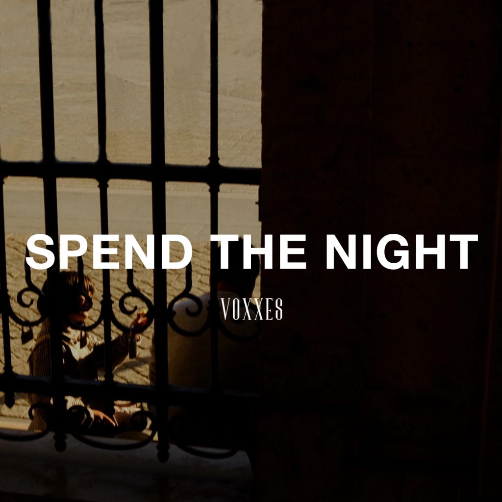 Voxxes Spend The Night